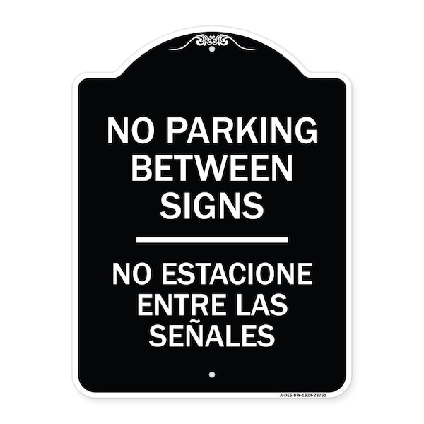 Signmission No Parking Between Signs No Estacione Entre Las Senales Heavy-Gauge Alum, 24" x 18", BW-1824-23761 A-DES-BW-1824-23761 - main